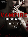 Cover image for Her Vampire Husband
